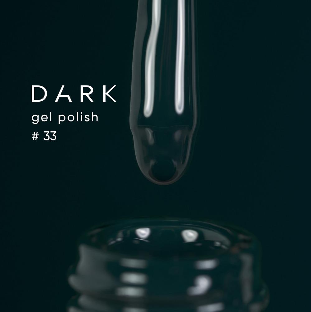 DARK Color gel polish 033, 10ml (TPO Free) - Level Up Beauty Supply