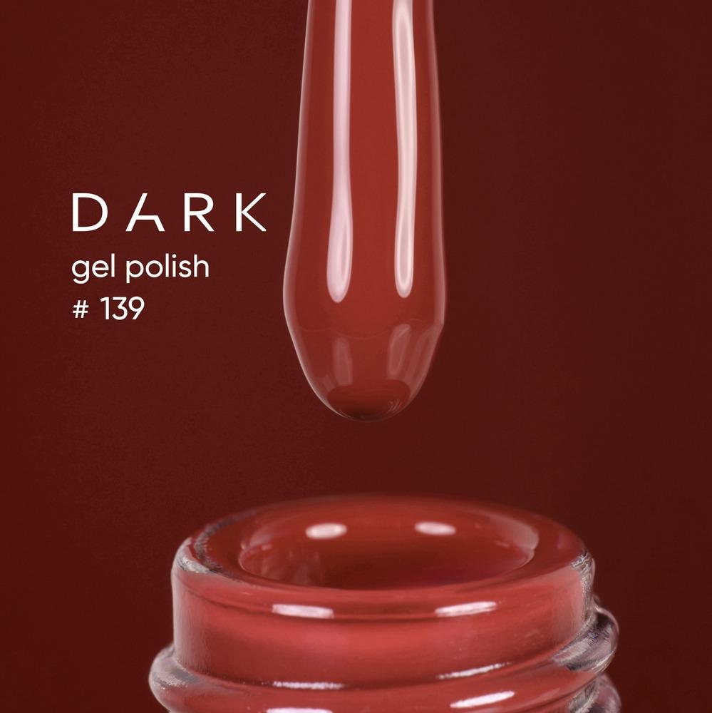 DARK Color gel polish 139, 10ml (TPO Free) - Level Up Beauty Supply