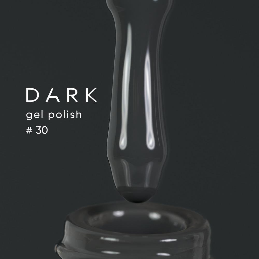 DARK Color gel polish 030, 10ml (TPO Free) - Level Up Beauty Supply