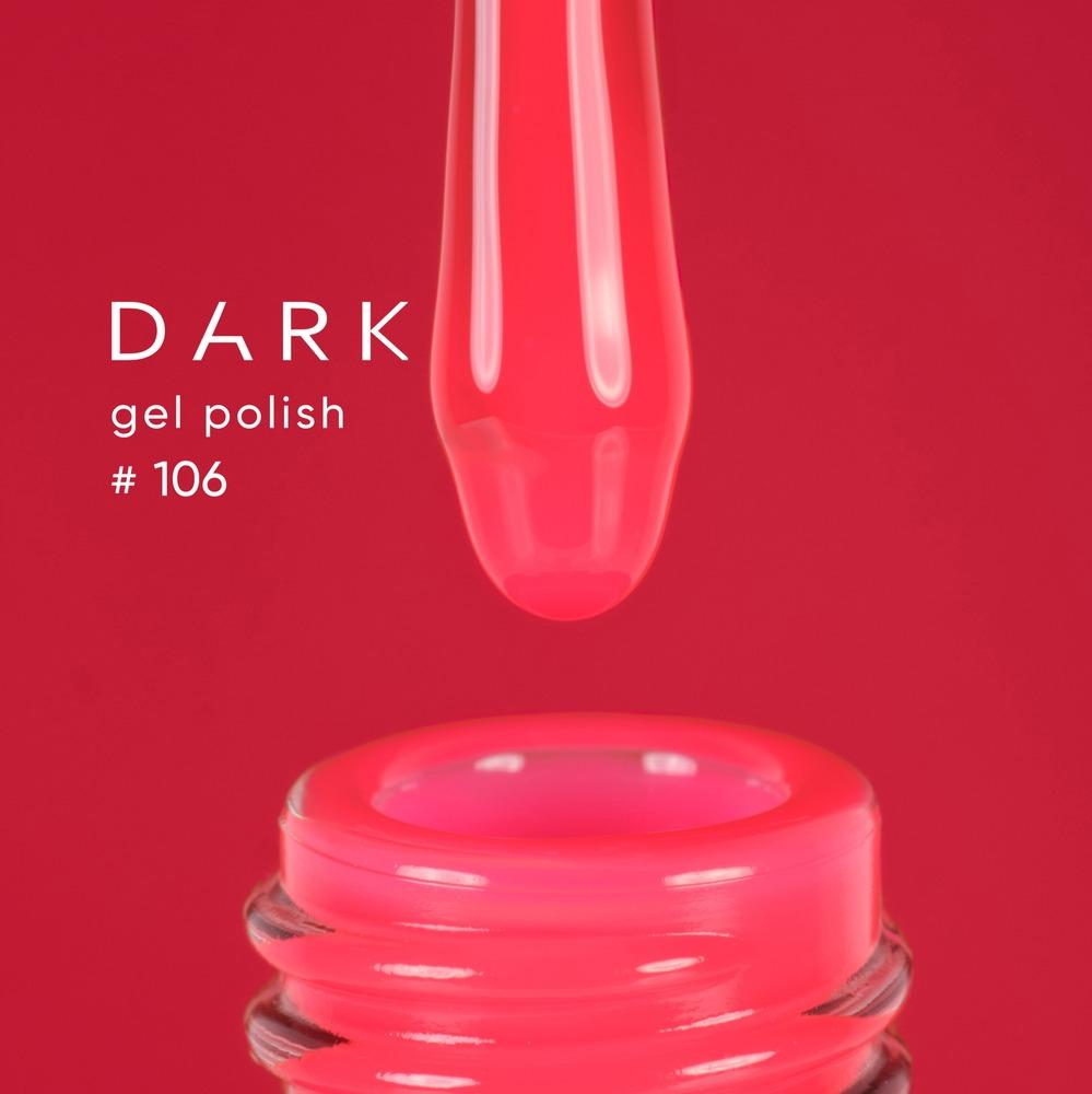 DARK Color gel polish 106 (TPO Free) - Level Up Beauty Supply