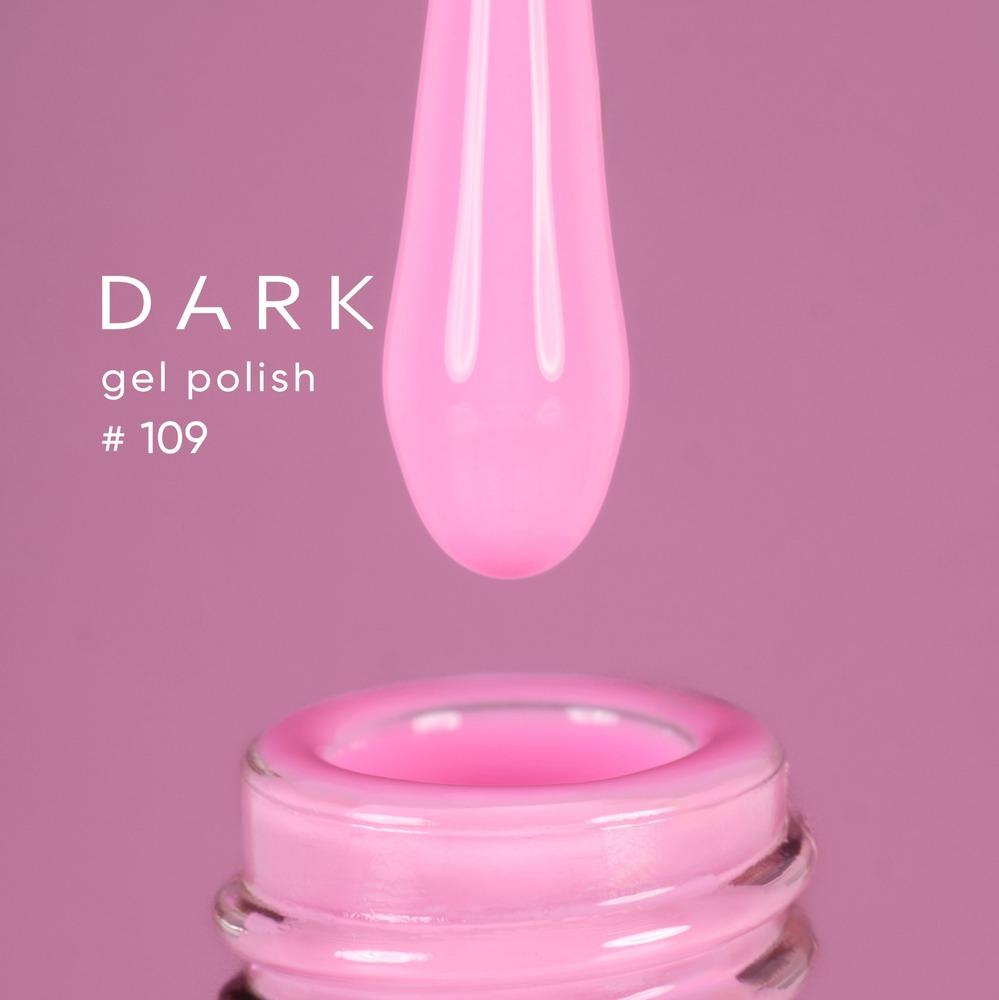 DARK Color gel polish 109 (TPO Free) - Level Up Beauty Supply
