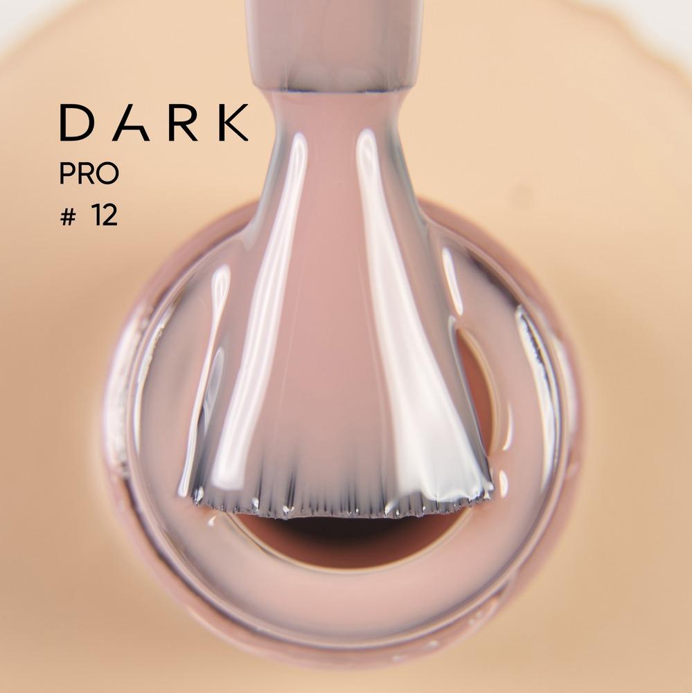 DARK PRO base 12 (TPO Free) - Level Up Beauty Supply