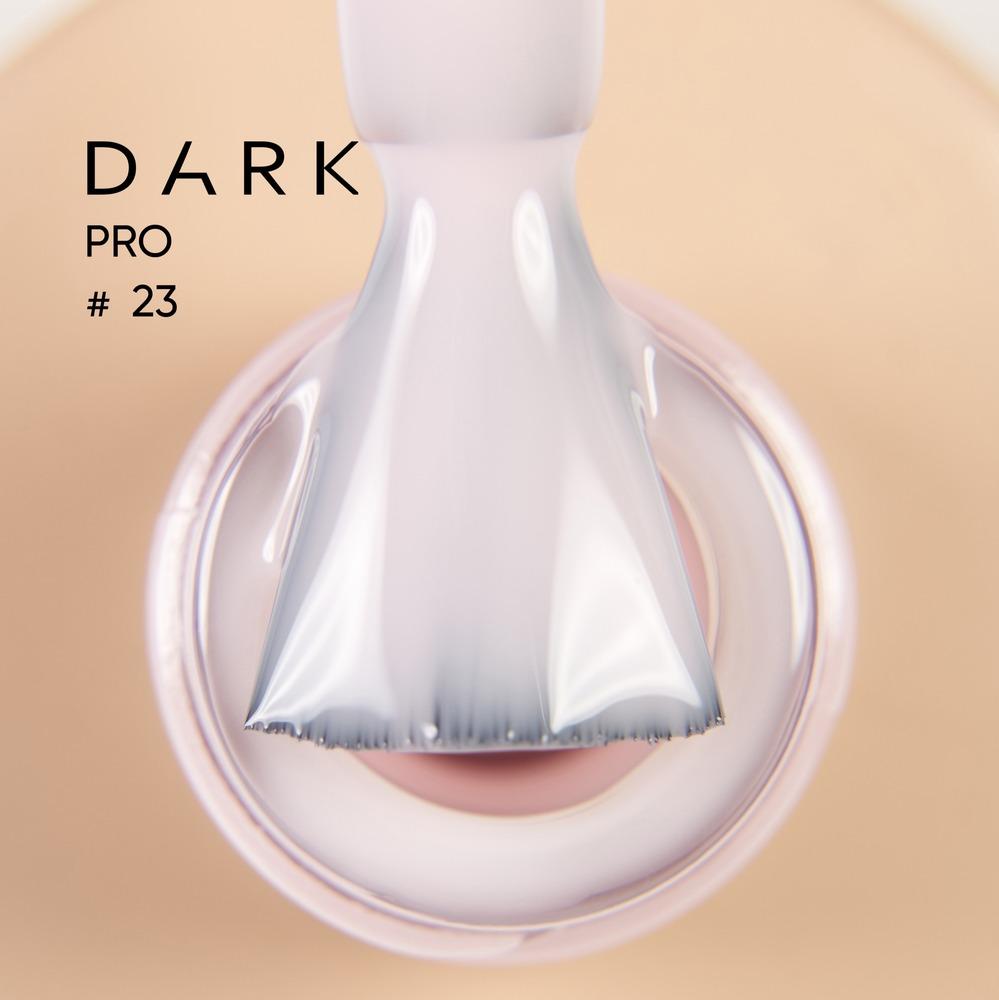 DARK PRO base 23 (TPO Free) - Level Up Beauty Supply