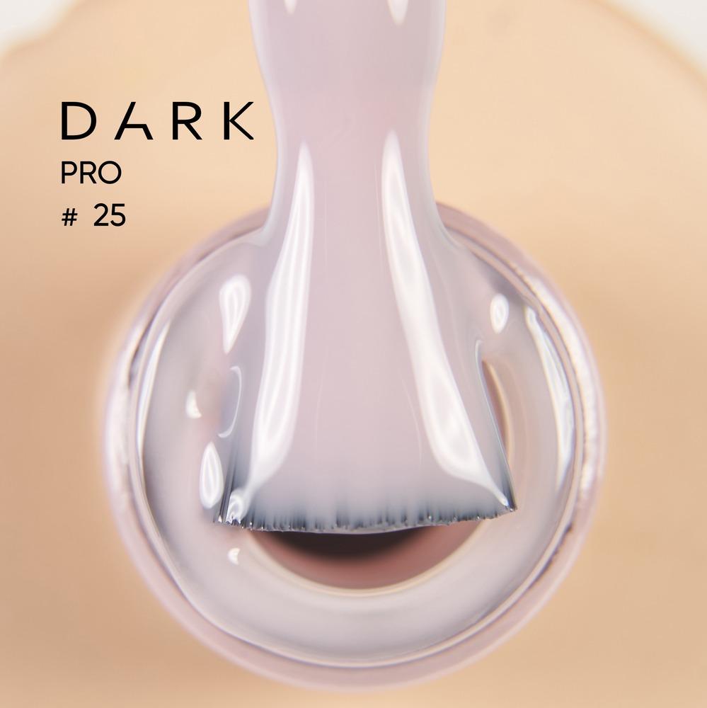 DARK PRO base 25, 15 ml (TPO Free) - Level Up Beauty Supply
