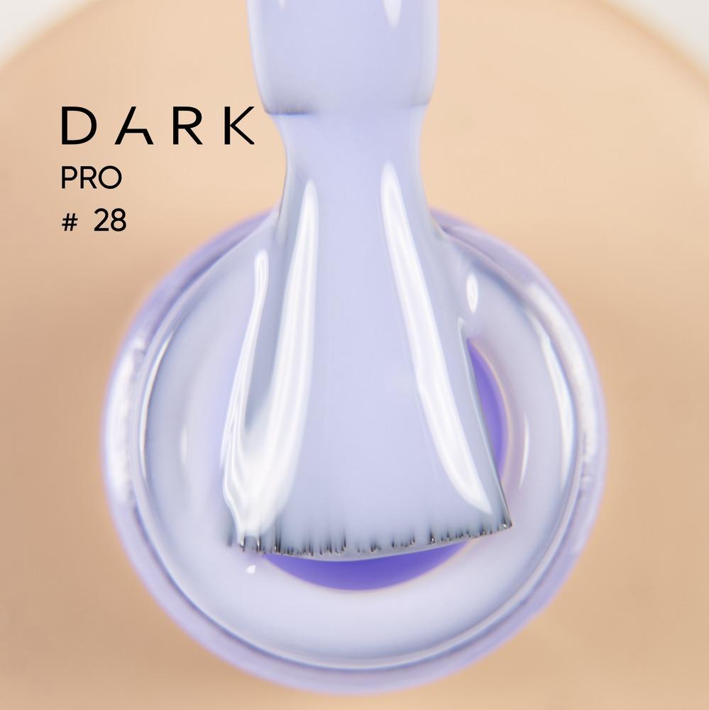 DARK PRO base 28, 15 ml (TPO Free) - Level Up Beauty Supply