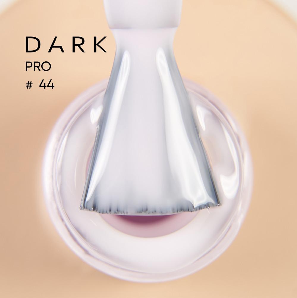 DARK PRO base 44, 15 ml (TPO Free) - Level Up Beauty Supply