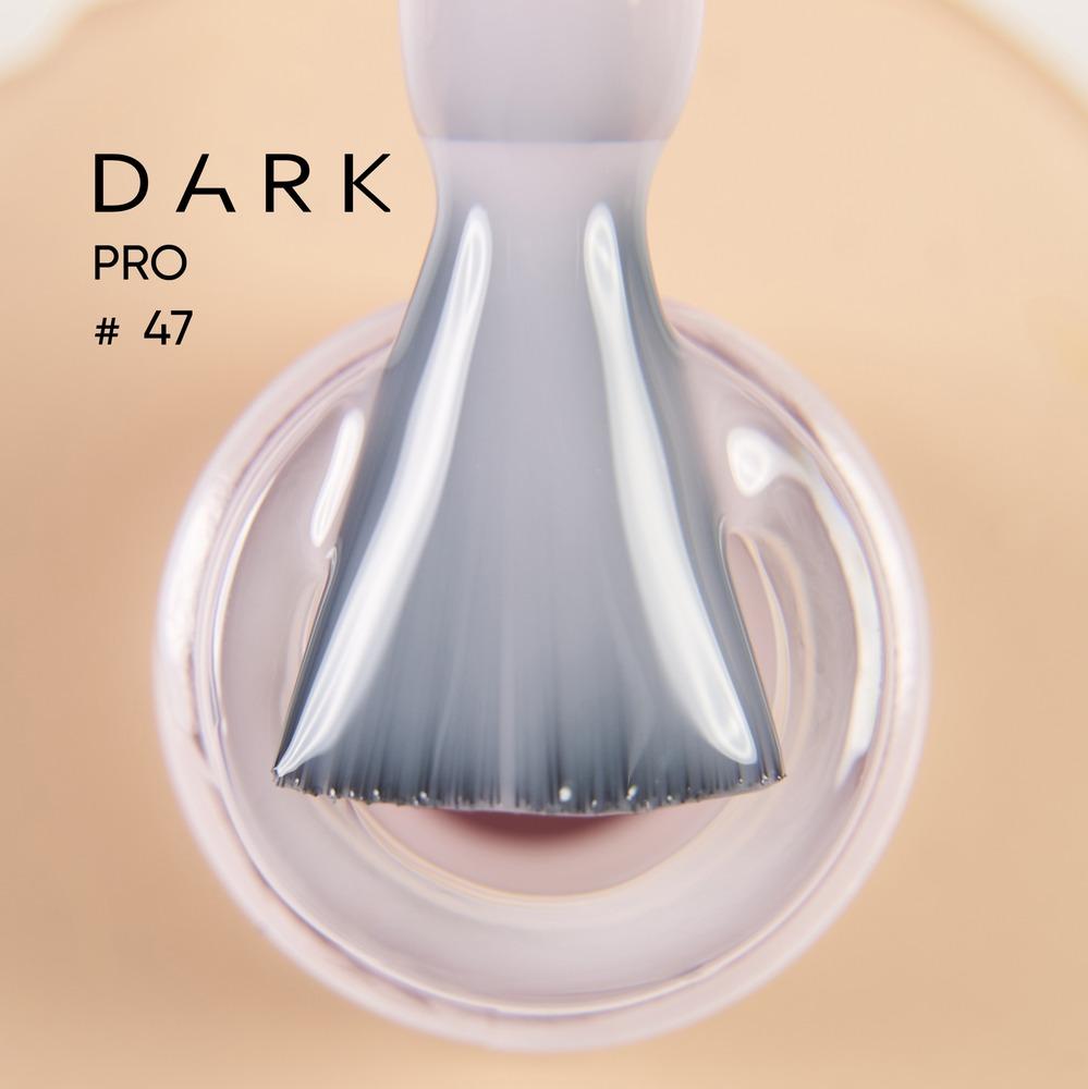 DARK PRO base 47 (TPO Free) - Level Up Beauty Supply