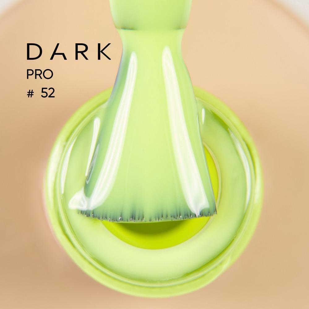 DARK PRO base 52, 15 ml (TPO Free) - Level Up Beauty Supply