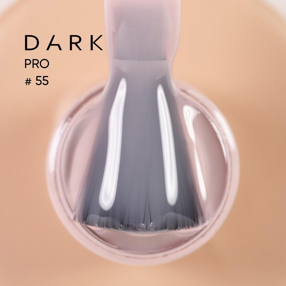 DARK PRO base 55, 15 ml (TPO Free) - Level Up Beauty Supply