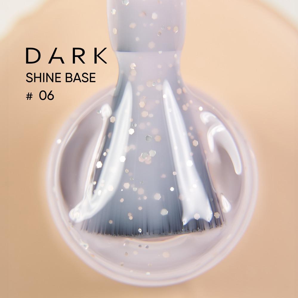 DARK Pro Base Shine 06, 15 ml (TPO Free) - Level Up Beauty Supply