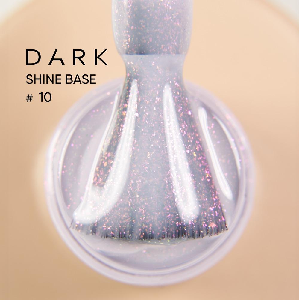 DARK Pro Base Shine 10, 15 ml (TPO Free) - Level Up Beauty Supply