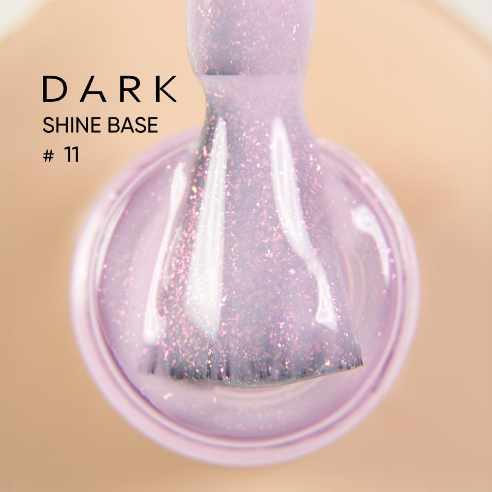 DARK Pro Base Shine 11, 15 ml (TPO Free) - Level Up Beauty Supply