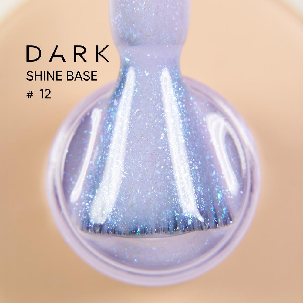 DARK Pro Base Shine 12, 15 ml (TPO Free) - Level Up Beauty Supply